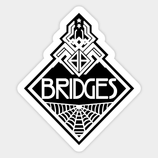 Bridges Sticker